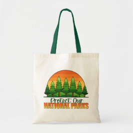 Bescherm onze nationale parken tote bag