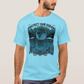 Bescherm onze oceanen t-shirt (Voorkant)