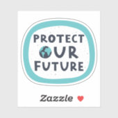 Bescherm onze toekomst sticker (Vel)