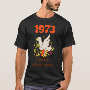 Bescherm rij V Wade 1973 Abortion is gezondheidszo T-shirt