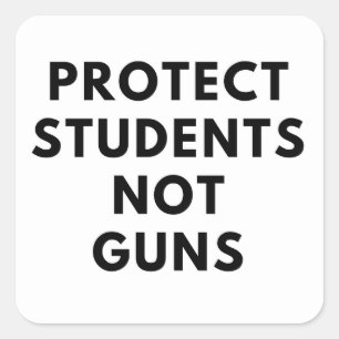 Bescherm studenten, geen Pistolen (vierkante stick Vierkante Sticker