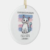 Bescherm trans mensen of sterf - Fierce Cat Keramisch Ornament (Rechts)