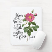 Bescherm uw hart -  Roos, spreekwoorden 4:23 Muismat (Met muis)