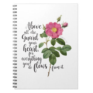 Bescherm uw hart -  Roos, spreekwoorden 4:23 Notitieboek