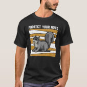 Bescherm uw Nuts Squirrels T-shirt (Voorkant)