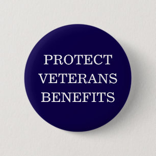 Bescherm Veteranen Uitkeringen Politiek Bord Ronde Button 5,7 Cm