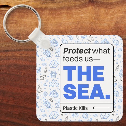 Bescherm wat ons voedt: het Zee | vervuiling van d Sleutelhanger (Voorkant)