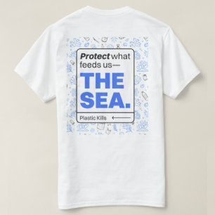 Bescherm wat ons voedt: het Zee vervuiling van d T-shirt