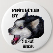 BESCHERMD DOOR SIBERIAN HUSKIES BUTTON (Voorkant)