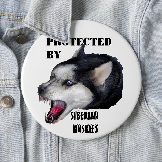 BESCHERMD DOOR SIBERIAN HUSKIES BUTTON (In situ)