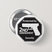 Beschermd door tweede amendement ronde button 5,7 cm (Voorkant /achterkant)