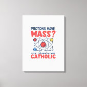 Beschermen hebben een massa die ik niet eens wist. canvas afdruk (Voorkant)