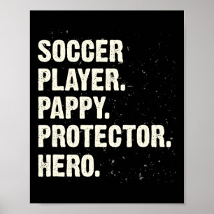 Beschermer Held Voetbalspeler Pappy Voetbalfan Pa Poster