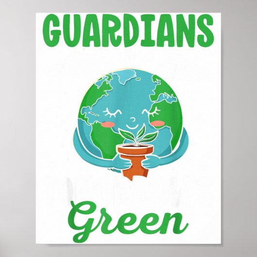 Beschermers Van Morgen Groene Red De Planeet Aarde Poster (Voorkant)