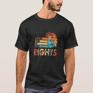 Bescherming van de rechten van de vrouw t-shirt