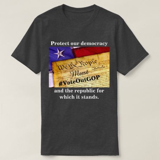 Bescherming van onze democratie en de republiek t-shirt (Design voorkant)
