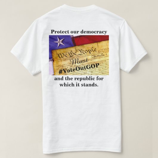 Bescherming van onze democratie en de republiek t-shirt (Design achterkant)