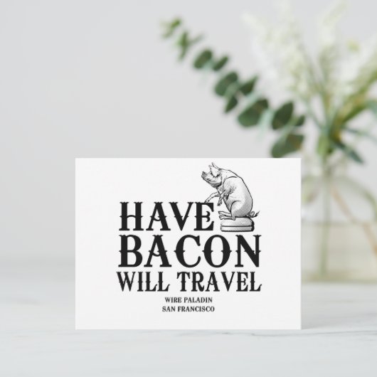 beschikken over Bacon Will Briefkaart (Staand voorkant)