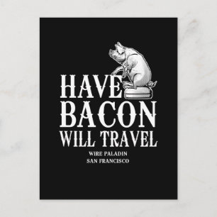 beschikken over Bacon Will Briefkaart