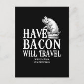 beschikken over Bacon Will Briefkaart (Voorkant)