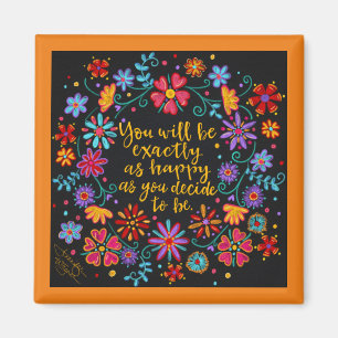 Beslissen om gelukkig te zijn magneet