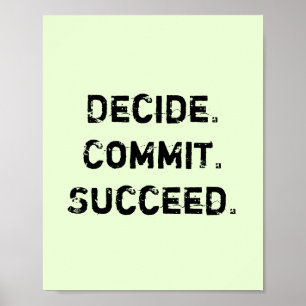Beslissen. Vastleggen. geslaagd. Motivatie prijsop Poster