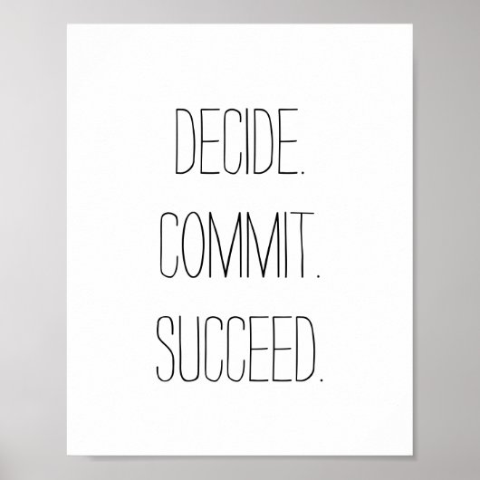 Beslissen. Vastleggen. geslaagd. Motivatie prijsop Poster (Voorkant)