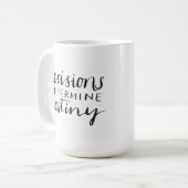 Beslissingen bepalen de Mok van het lot (Voorkant links)