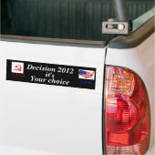 Besluit 2012, het is uw keuze.. bumpersticker (Op Truck)