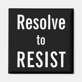 Besluit om weerstand te bieden, vet witte tekst op magneet