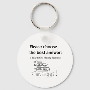 besluiteloos - problemen bij het nemen van besliss sleutelhanger