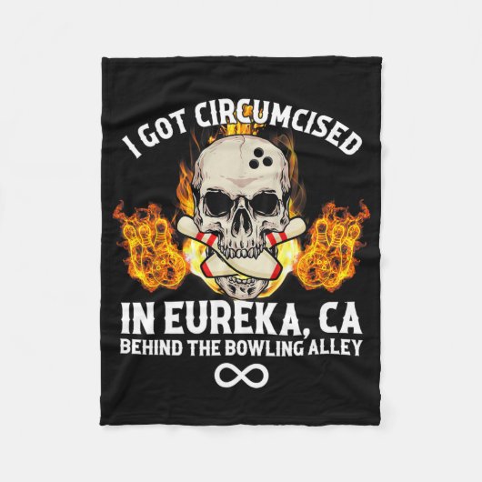 Besneden bowlen Ik ben besneden in Eureka ca Fleece Deken (Voorkant)