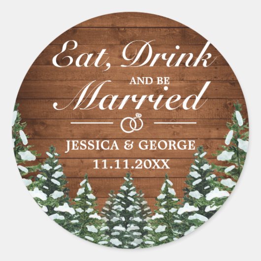 Besneeuwd Hout & Bos Pine Eet Drink Getrouwd Bruil Ronde Sticker (Voorkant)