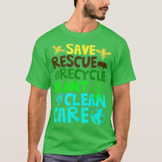 Bespaar bijen Reddingsdieren Recyclen plastic aard T-shirt