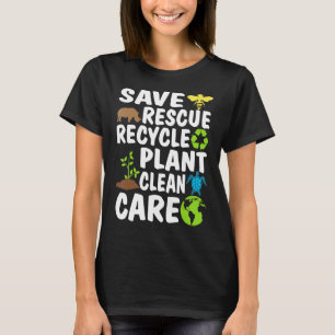 Bespaar bijen Reddingsdieren Recyclen Plastic Eart T-shirt