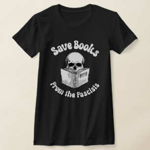 Bespaar boeken van de fascisten t-shirt