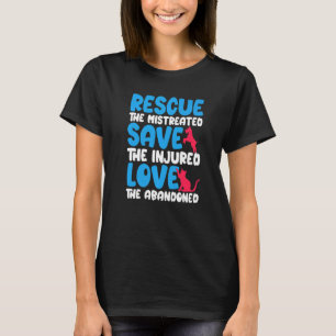 Bespaar de gewonde reddings- en liefdesdieren die  t-shirt
