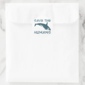 Bespaar de Humans Ronde Sticker (Tas)