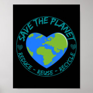 Bespaar de planeet minder hergebruik Recyclen Dag Poster