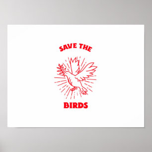 Bespaar de vogels poster