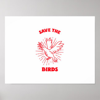 Bespaar de vogels poster