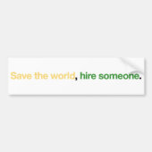 Bespaar de wereld bumpersticker (Voorkant)