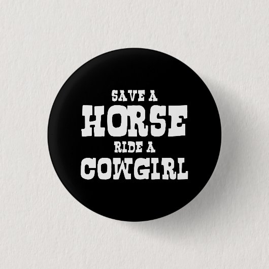 BESPAAR EEN HORSE RIDE EEN COWGIRL BUTTON (Voorkant)