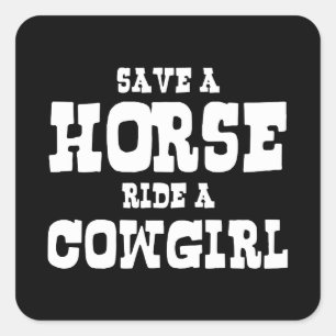 BESPAAR EEN HORSE RIDE EEN COWGIRL SQUARE STICKER