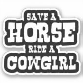 BESPAAR EEN HORSE RIDE EEN COWGIRL STICKER (Voorkant)