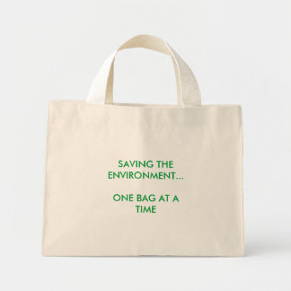 BESPAAR HET MILIEU... ÉÉN BAG TEGELIJKERTIJD MINI TOTE BAG