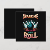 Bespaar me Im op een Roll - Bowling Kaart (Voorkant / Achterkant)