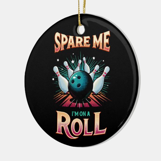Bespaar me Im op een Roll - Bowling Keramisch Ornament (Links)