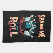Bespaar me Im op een Roll - Bowling Theedoek (Horizontaal)