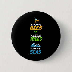 Bespaar meer bijen Plant meer bomen die de Zeeen o Ronde Button 5,7 Cm